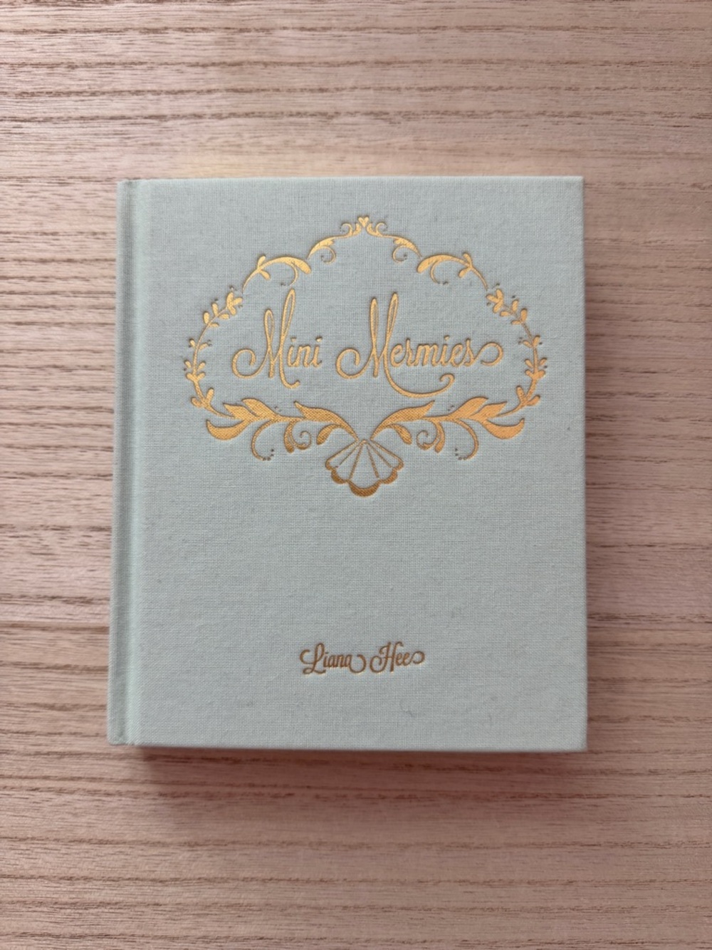 Liana Hee Mini Mermies Volume 1